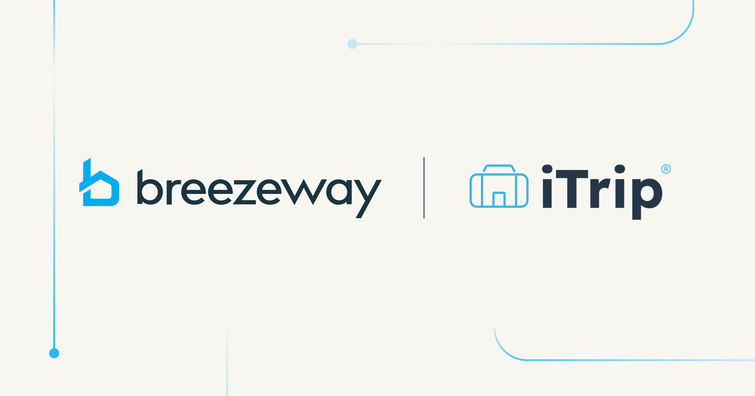 breezeway-integrates-with-itrip-to-eliminate-operational-silos-for-vacation-rental-managers